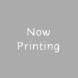 now printing